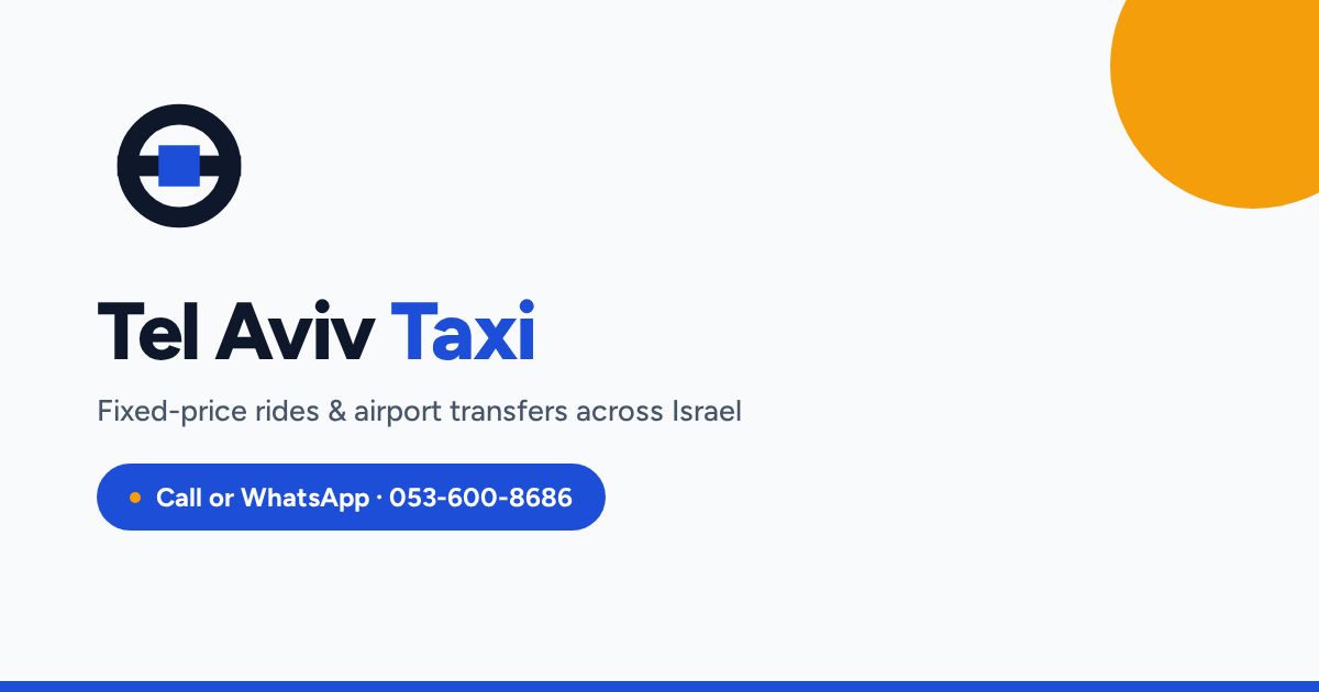 Tel Aviv Taxi - שירותי מוניות והסעות בתל אביב
